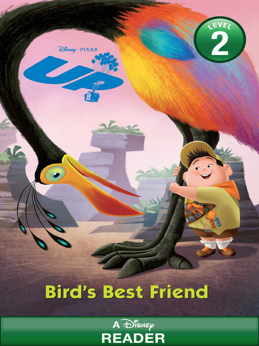Title details for Bird's Best Friend (Disney/Pixar Up) by RH Disney - Available